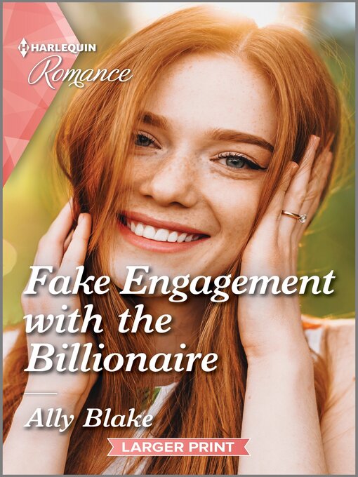 Title details for Fake Engagement with the Billionaire by Ally Blake - Available